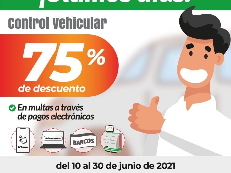 Últimos días del 75% de descuento en multas de control vehicular