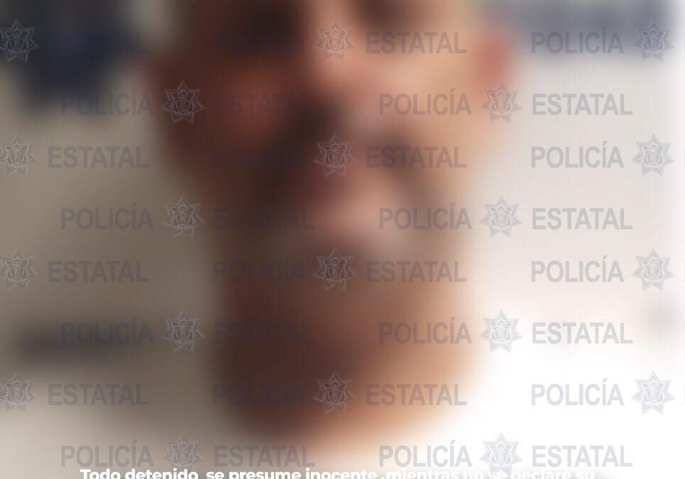 Policía Estatal detiene a presunto integrante de cartel delictivo con más de 300 dosis de enervantes