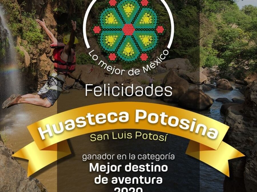 “México Desconocido” premia a la Huasteca Potosina