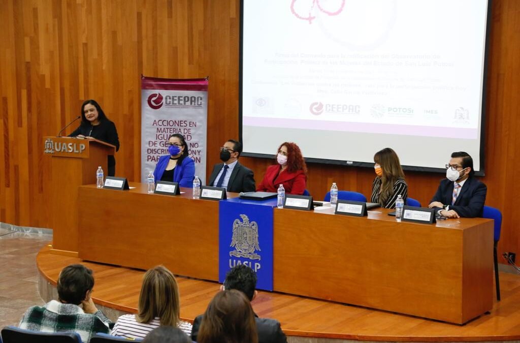 Asume CEEPAC presidencia del Observatorio de Participación Política de las Mujeres (OPPMSLP)