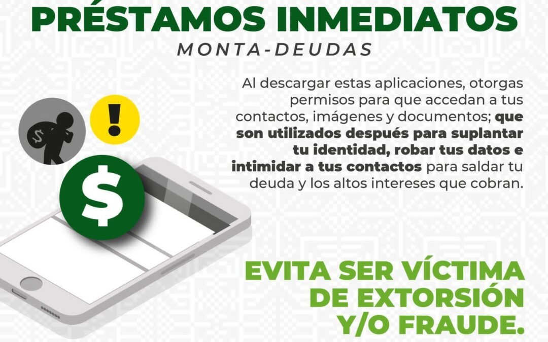 POLICÍA CIBERNÉTICA DE LA SSPC ALERTA POR APLICACIONES FRAUDULENTAS DE PRÉSTAMOS POR INTERNET