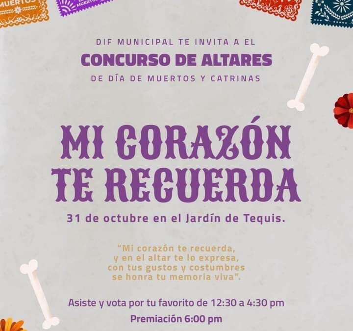 DIF Municipal va al rescate y fomento de la cultura y tradiciones mexicanas, con la celebración del Día de Muertos