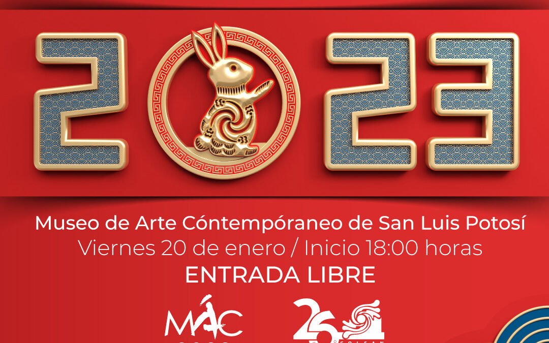 SECULT INVITA  A CELEBRAR AÑO NUEVO CHINO EN EL MAC