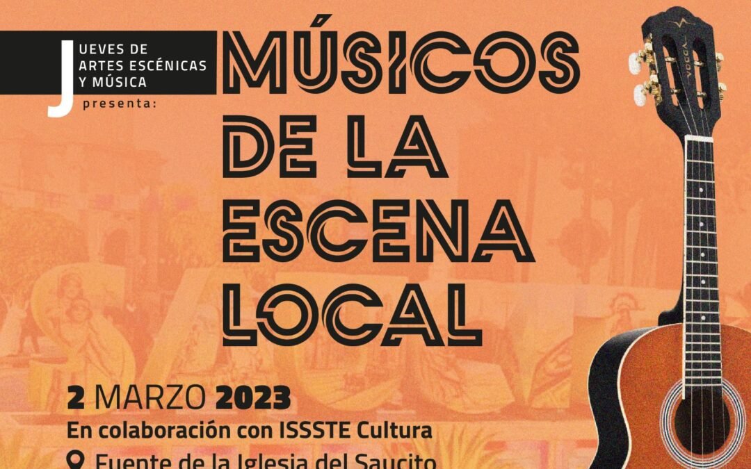 Dirección de Cultura Municipal traslada el Jueves de Artes y Música al Saucito