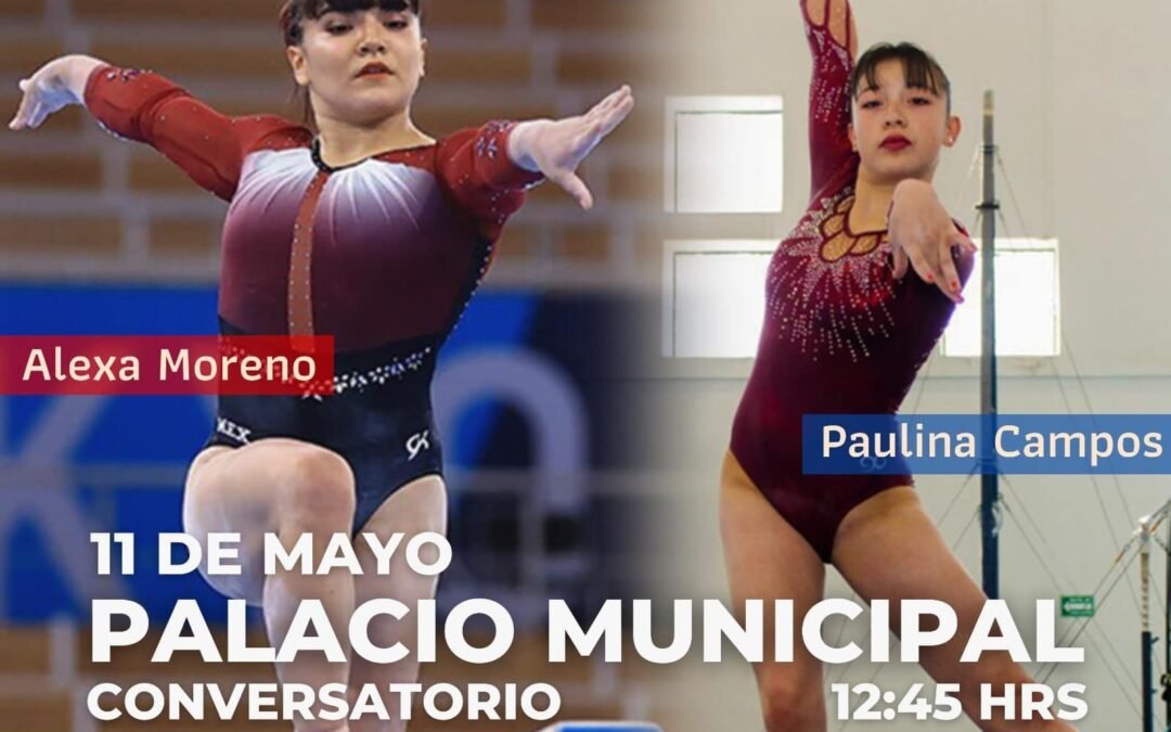 La gimnasta olímpica Alexa Moreno ofrecerá un conversatorio en Palacio Municipal el próximo jueves 11 de mayo