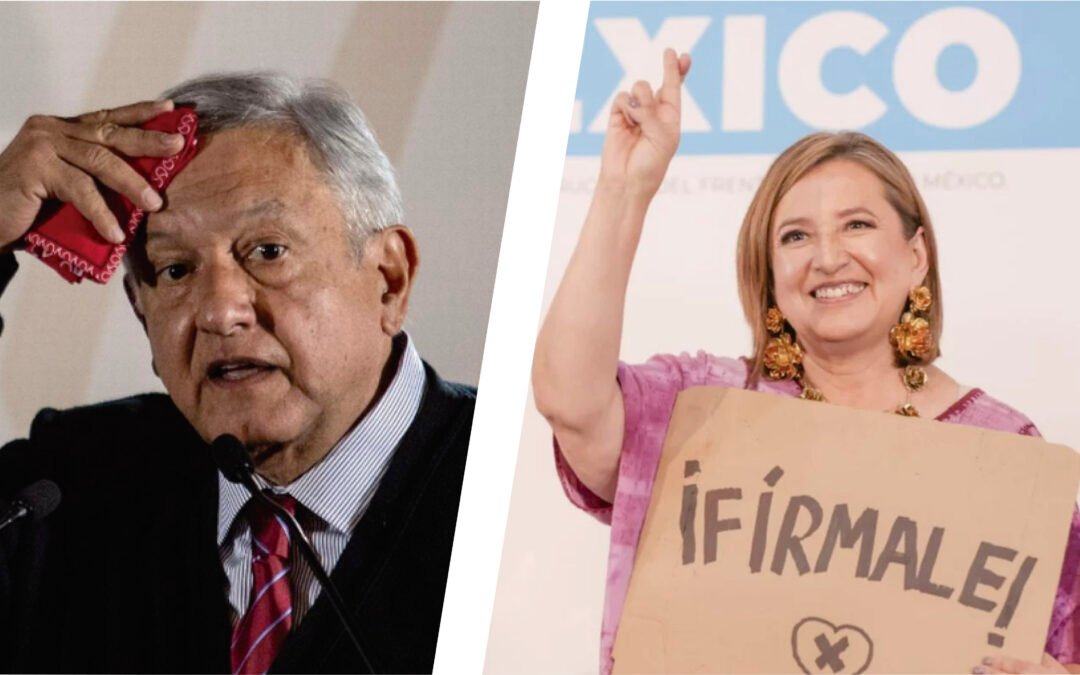 LÓPEZ OBRADOR LE TIENE MIEDO A XÓCHITL