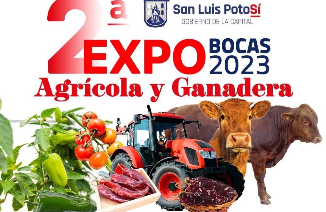 Para incentivar el campo de SLP, Gobierno de la Capital realizará la 2ª Expo Agrícola y Ganadera en la Delegación de Bocas