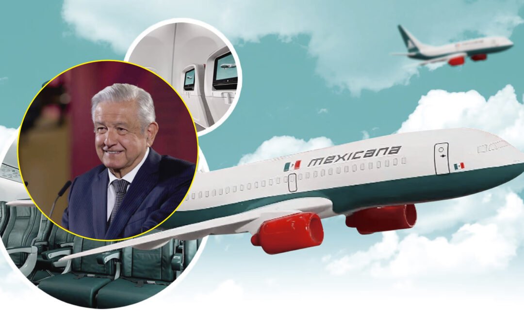 A LÓPEZ OBRADOR SE LE QUEMAN HABAS CON MEXICANA