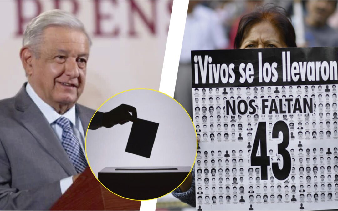 LÓPEZ OBRADOR SOLO USÓ ELECTORALMENTE AYOTZINAPA