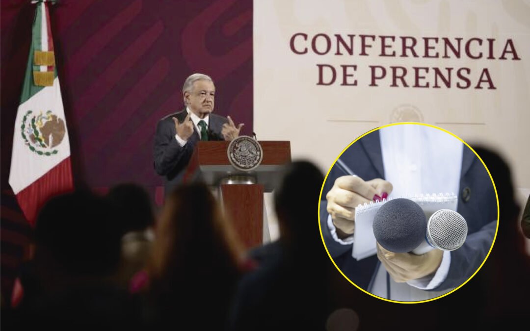 LÓPEZ OBRADOR VIOLENTA CONFIDENCIALIDAD DE PERIODISTAS
