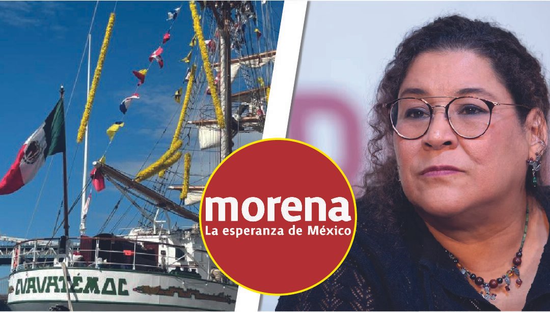 MORENISTAS USAN BUQUE CUAUHTÉMOC PARA HACER CAMPAÑA