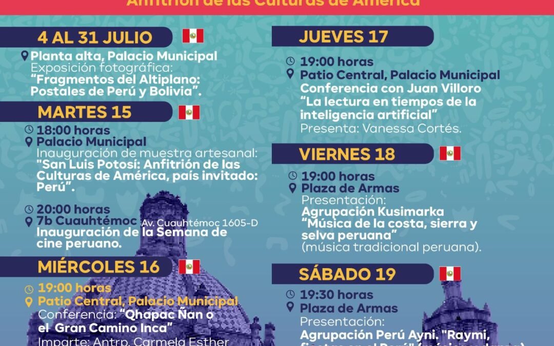Arranca esta semana San Luis Capital Americana de la Cultura con Perú país invitado
