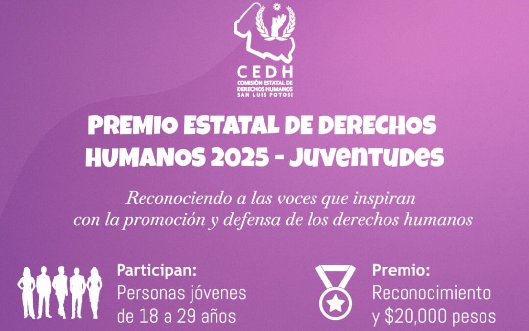 CEDH invita a postular a personas jóvenes al Premio Estatal de Derechos Humanos 2025