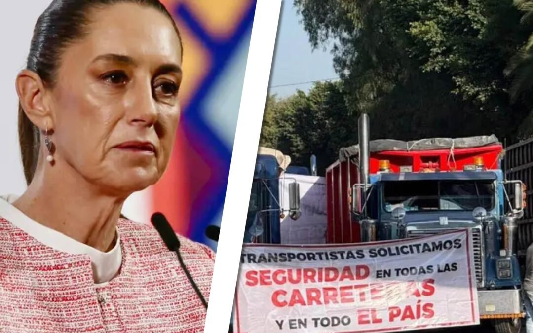 SON TEMAS BÁSICOS LOS QUE GOBIERNO DE SHEINBAUM NEGABA A TRANSPORTISTAS