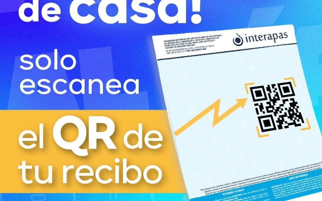 Pago con código QR, una alternativa práctica para usuarios de Interapas