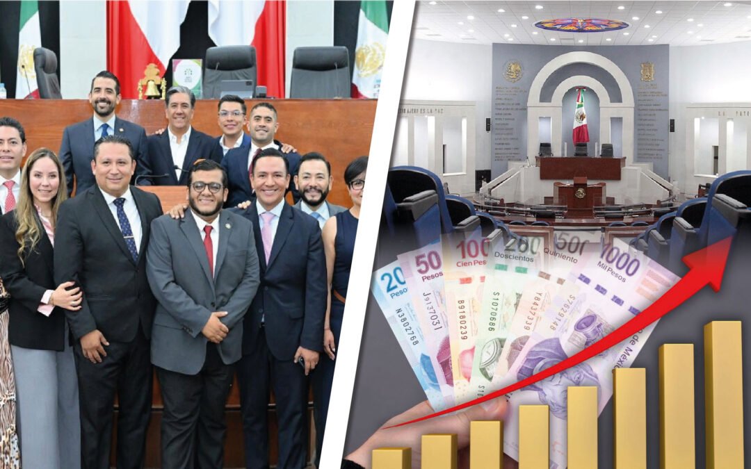SE APAPACHAN DIPUTADOS LOCALES CON AUMENTO SALARIAL